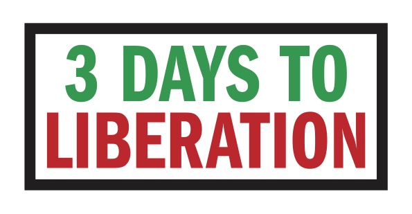 3 Days to Liberation